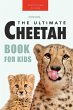Cheetahs The Ultimate Cheetah Book for... - Bild 1