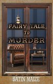 Fairy Tale to Murder