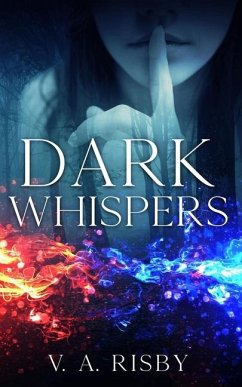 Dark Whispers - Risby, V. a.