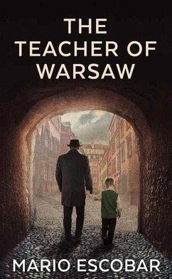 The Teacher of Warsaw - Escobar, Mario