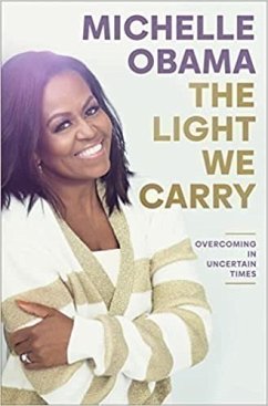 The Light We Carry - Obama, Michelle