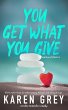 You Get What You Give - Bild 1