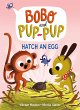 Hatch an Egg (Bobo and Pup-Pup) - Bild 1
