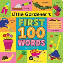 Little Gardener's First 100 Words - Bernal, Tenisha