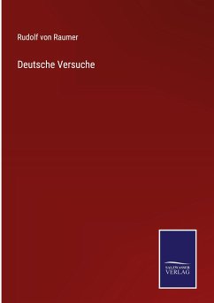 Deutsche Versuche - Raumer, Rudolf Von