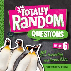 Totally Random Questions Volume 6 - Bellows, Melina Gerosa
