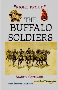 Right Proud. the Buffalo Soldiers - Copeland, Martin