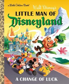 Little Man of Disneyland: A Change of Luck (Disney Classic) - Balian, Nick