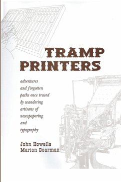 Tramp Printers - Howells, John; Dearman, Marion