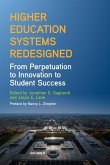 Higher Education Systems Redesigned