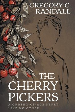 The Cherry Pickers - Randall, Gregory C.