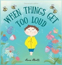 When things get too loud: A story about sensory overload - Alcott, Anne