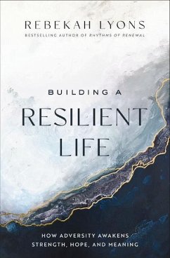 Building a Resilient Life - Lyons, Rebekah