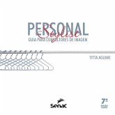 Personal Stylist: Guia Para Consultores de Imagem