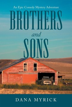 Brothers and Sons - Myrick, Dana