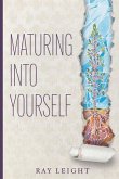 Maturing Into Yourself