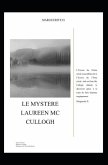 Le Mystere Laureen MC Cullogh