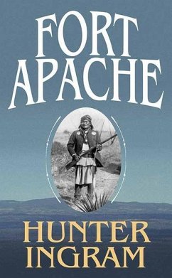 Fort Apache - Ingram, Hunter