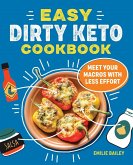 Easy Dirty Keto Cookbook