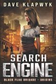 Search Engine (Black Flag Origins, Book #1)