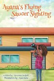 Ayana's Flying Saucer Sighting
