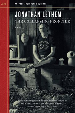 The Collapsing Frontier - Lethem, Jonathan