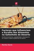 Factores que Influenciam a Escolha dos Alimentos na Gafanhoto do Deserto