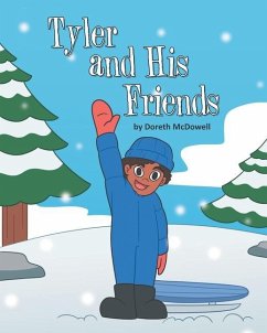 Tyler and His Friends - McDowell, Doreth