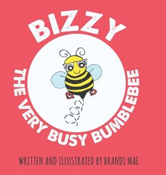 Bizzy the Very Busy Bumblebee - Mae, Brandi