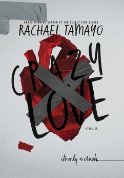 Crazy Love - Tamayo, Rachael