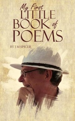 My First Little Book of Poems - Spicer, J. M.