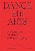 DANCEchARTS: A framework for dance education today