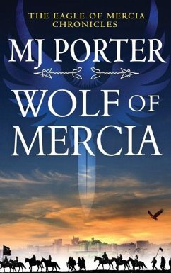 Wolf of Mercia - Porter, Mj