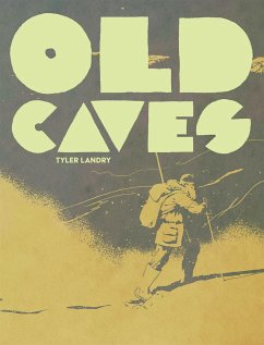 Old Caves - Landry, Tyler