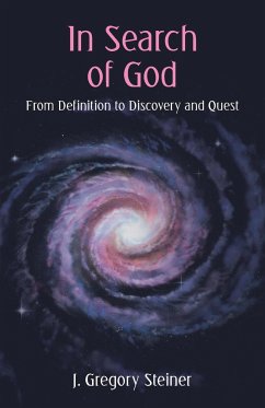 In Search of God - Steiner, J. Gregory