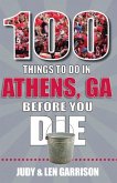 100 Things to Do in Athens Before You Die