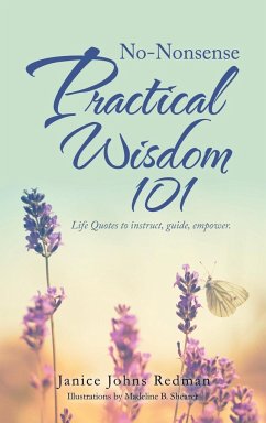 No-Nonsense Practical Wisdom 101
