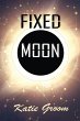 Fixed Moon - Bild 1