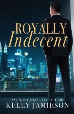 Royally Indecent - Jamieson, Kelly