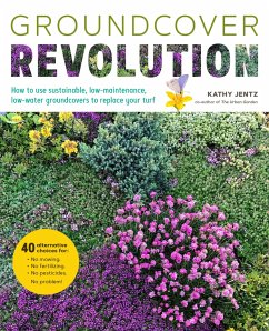 Groundcover Revolution - Jentz, Kathy