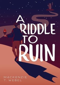 A Riddle to Ruin - Webel, MacKenzie T.