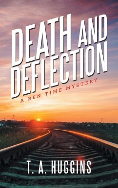 Death and Deflection - Huggins, T. A.