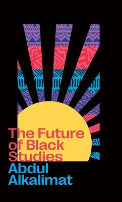 The Future of Black Studies, The - Alkalimat, Abdul