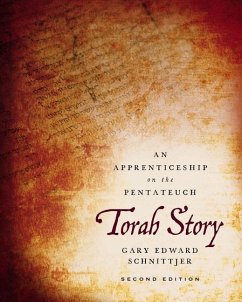 Torah Story, Second Edition - Schnittjer, Gary Edward