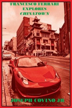 Francesco Ferrari Explores Chinatown - Covino, Joseph