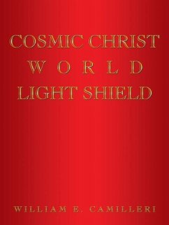 Cosmic Christ World Light Shield - Camilleri, William E.