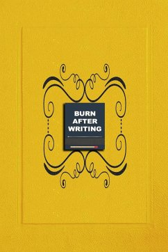 Burn After Writing Yellow: Book of Self Discovery, how much honest you are when alone. - Elbennar, Jawad