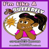 I'm Like A Butterfly - Ahora En Espanol