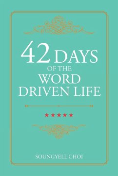 42 Days of the Word Driven Life