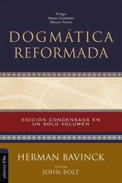 Dogmática Reformada - Bavinck, Herman